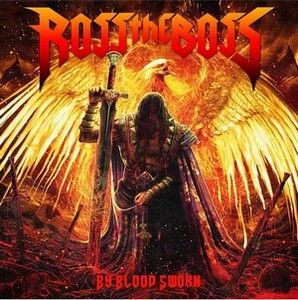 SORTIES ROSS THE BOSS: BY BLOOD SWORN